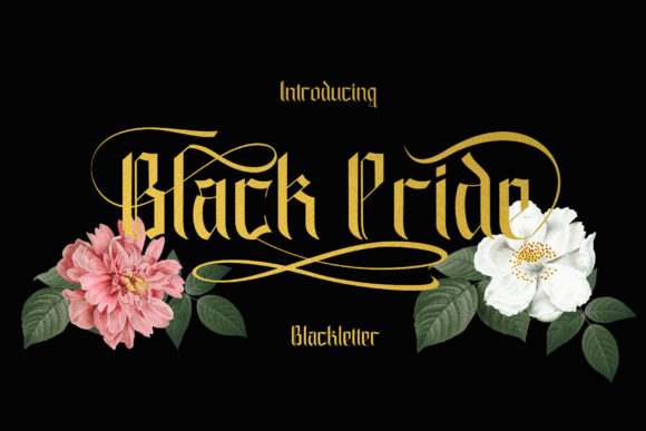 Black Pride: A Bold Blackletter Font for Editorial Design
