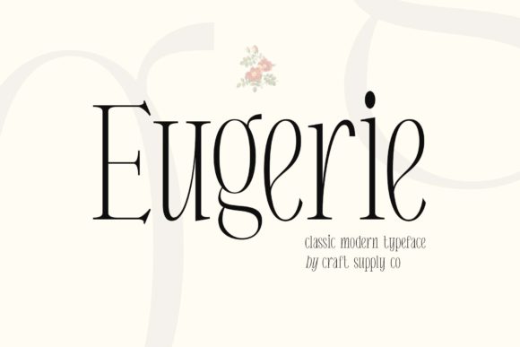 Eugerie: A Serif Font for Elegant Branding