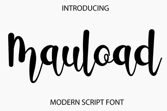 Mauload: A Relaxed Script Font for Editorial Design