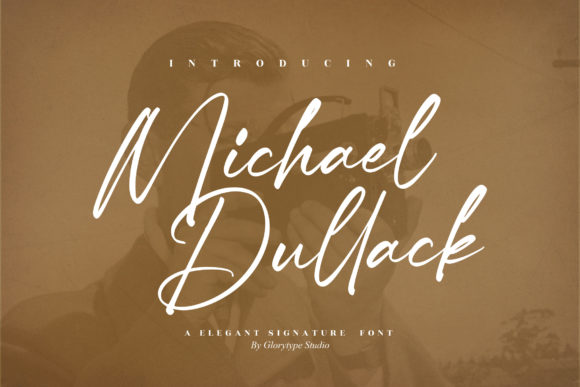 Michael Dullack: The Signature Font for Modern Branding